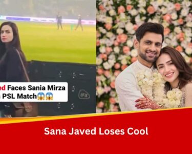 Shoaib Malik’s Wife Sana Javed’s ANGRY Reaction To ‘Sania Mirza’ Chants During PSL Match Goes Viral; Watch